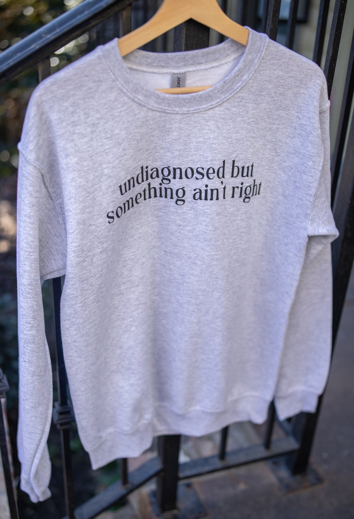 Undiagnosed Sweatshirt