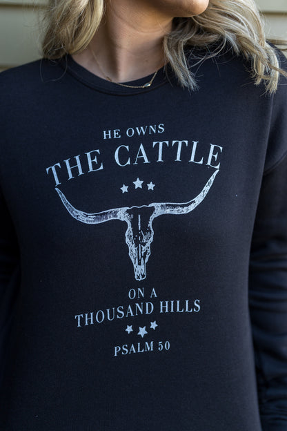 He Owns The Cattle Sweatshirt