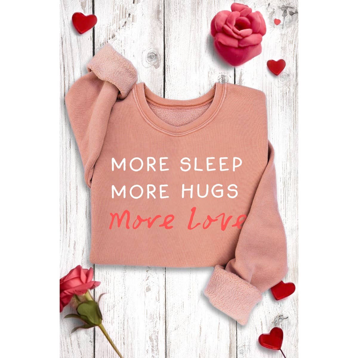 More Love Sweatshirt