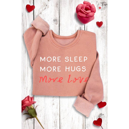 More Love Sweatshirt
