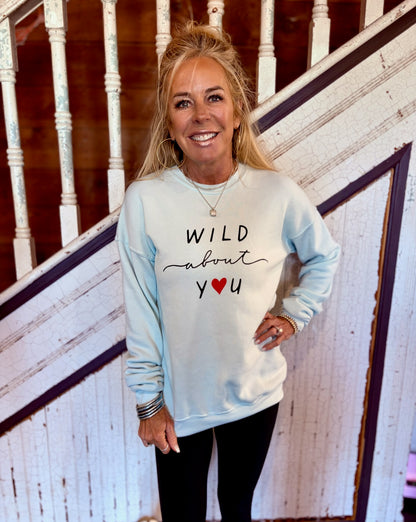 Wild About You Sweatshirt