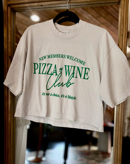 Pizza and Wine Club Tee