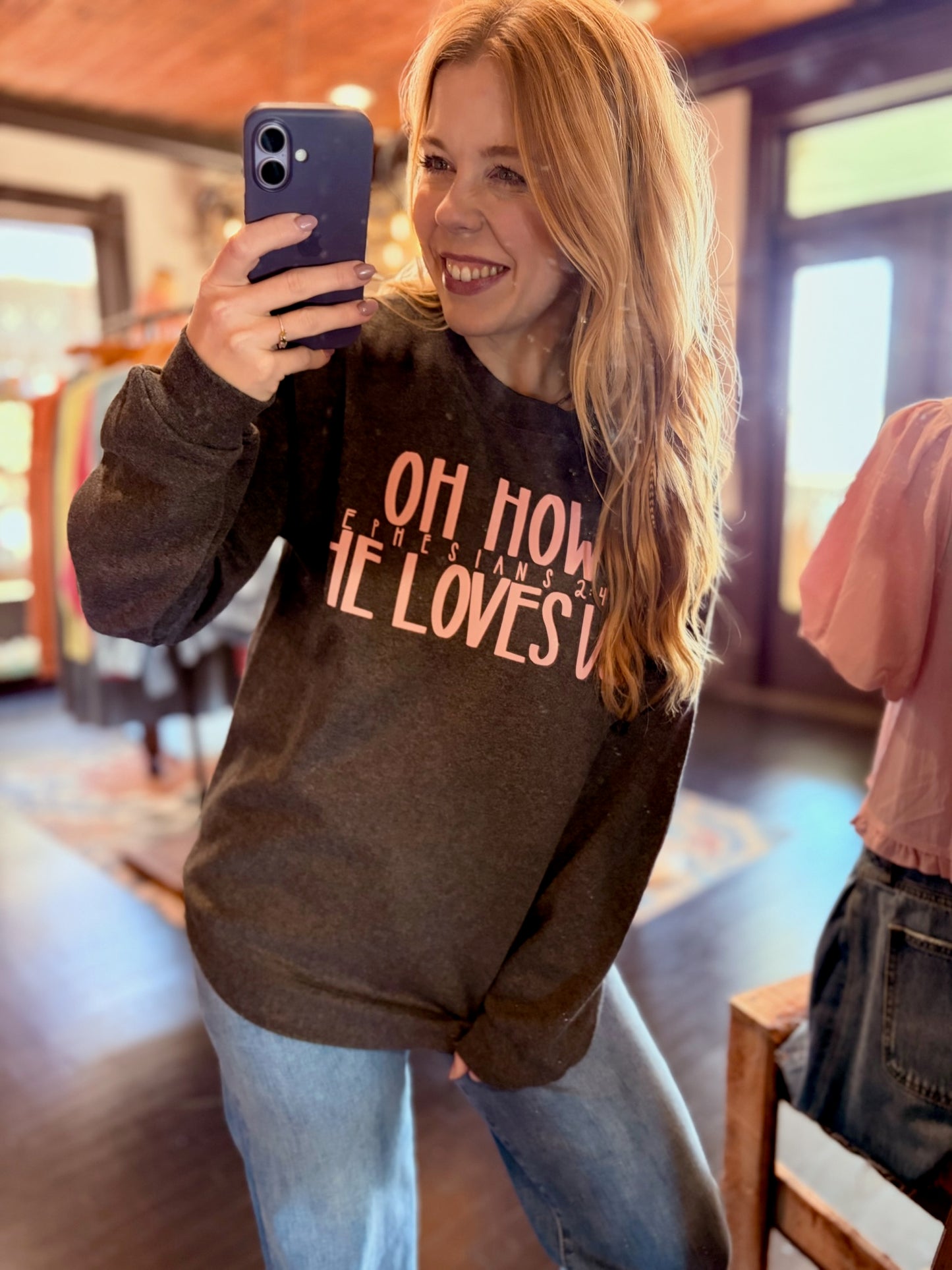 How He Loves Sweatshirt