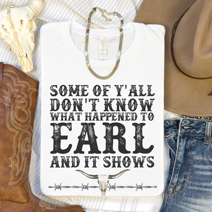 Y'all Don't Know Graphic Tee